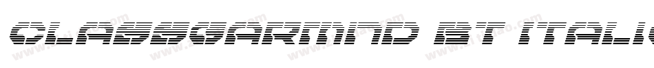 ClassGarmnd BT Italic字体转换